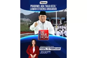 Saksikan senja Ini di The Prime Show: Ada ‘Raja Kecil’ Lawan Efisiensi Anggaran