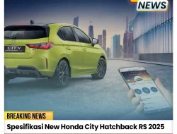 Bocoran Honda City Hatchback RS 2026: Detail, Spesifikasi, dan Harga Terbaru