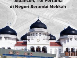 Menikmati Liburan Lebaran di Tol Sibanceh